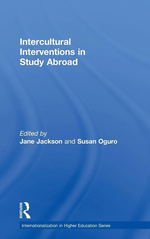 Routledge Intercultural Interventions in Study Abroad Book