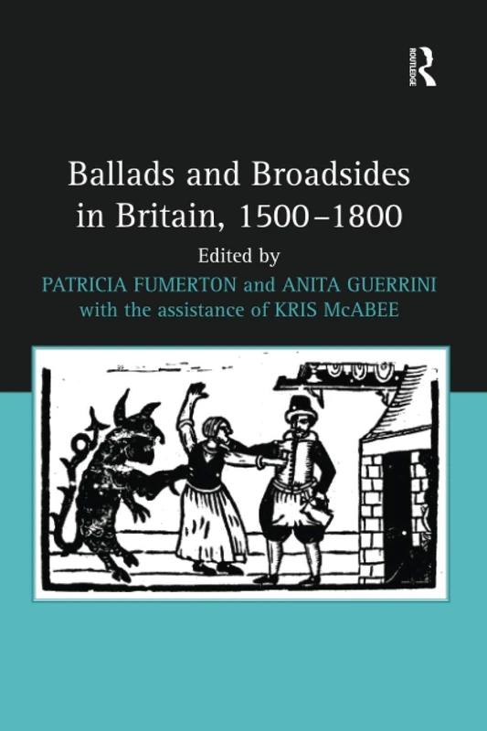 Ballads and Broadsides in Britain, 1500-1800