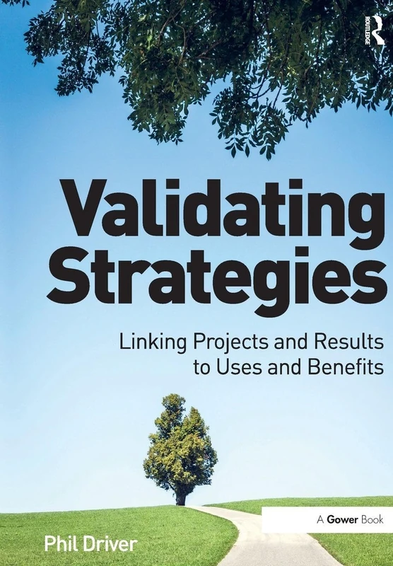 Validating Strategies: Linking Projects and Results to Uses and Benefits - Image 1