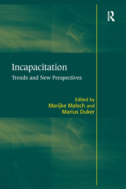 Incapacitation: Trends and New Perspectives