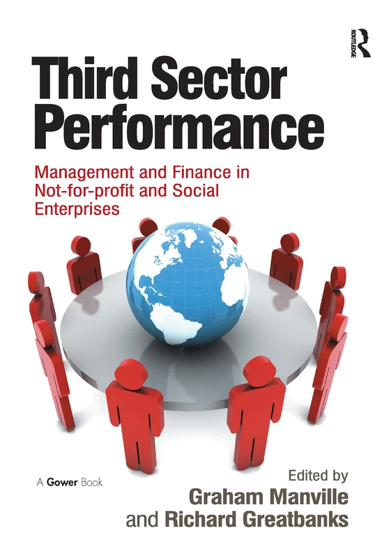 Third Sector Performance: Management and Finance in Not-for-profit and Social Enterprises