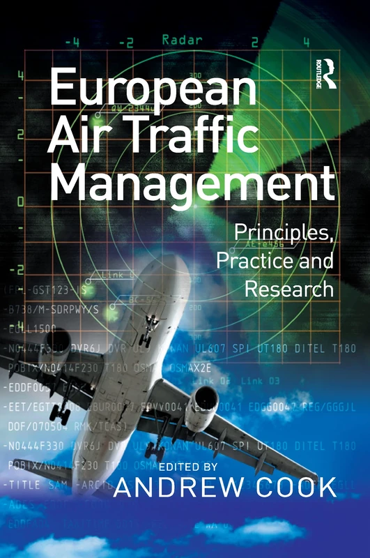 European Air Traffic Management: Principles, Practice and Research