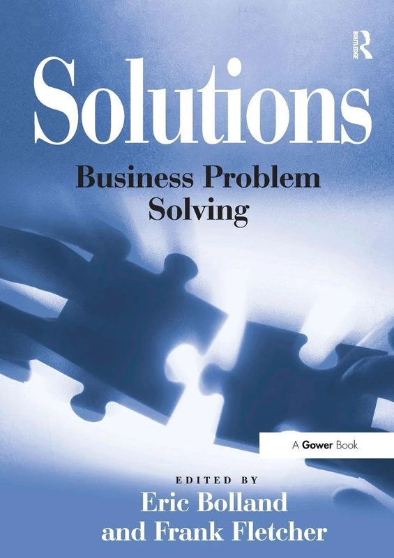Solutions: Business Problem Solving