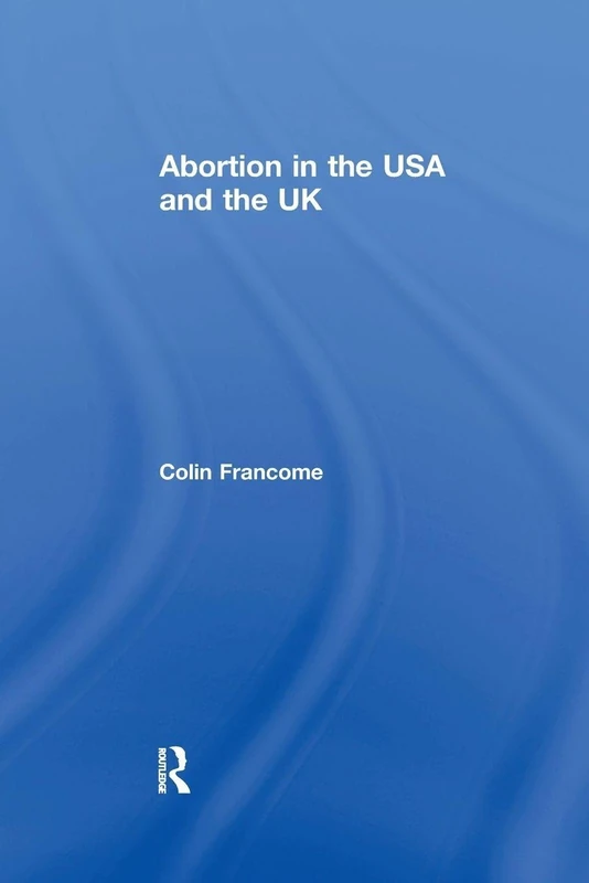 Abortion in the USA and the UK