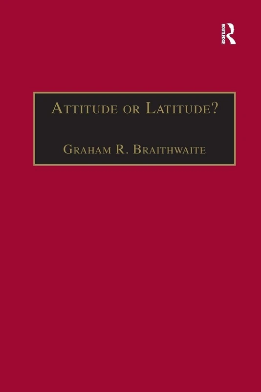 Attitude or Latitude?: Australian Aviation Safety (Studies in Aviation Psychology and Human Factors)