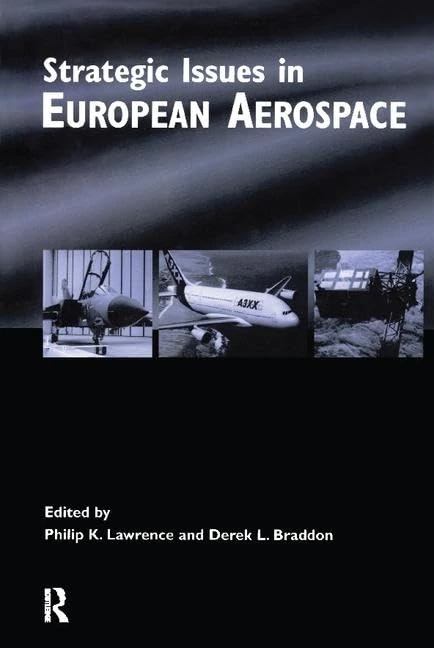 Routledge - Strategic Issues in European Aerospace Book