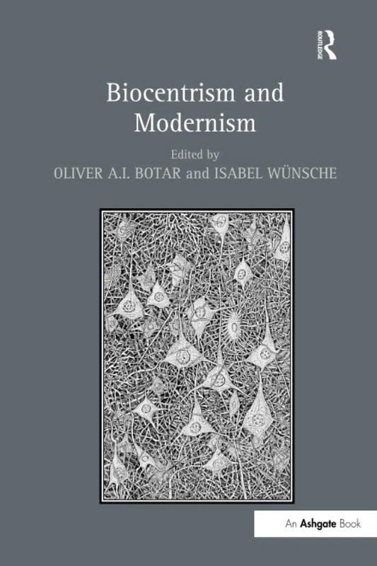 Biocentrism and Modernism