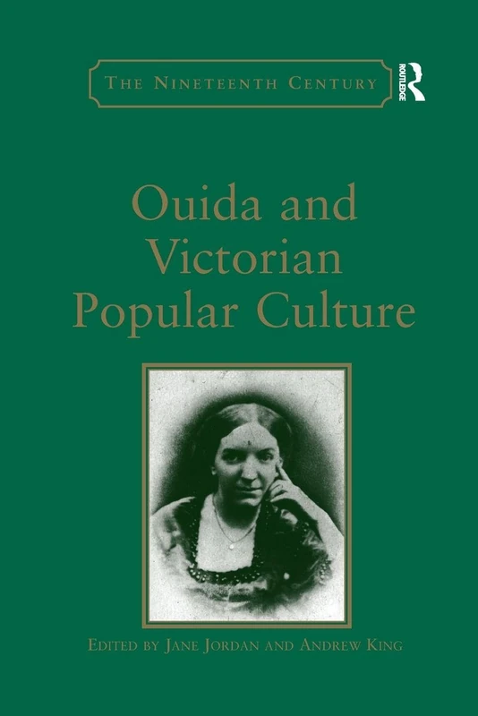 Ouida and Victorian Popular Culture (Nineteenth Century)
