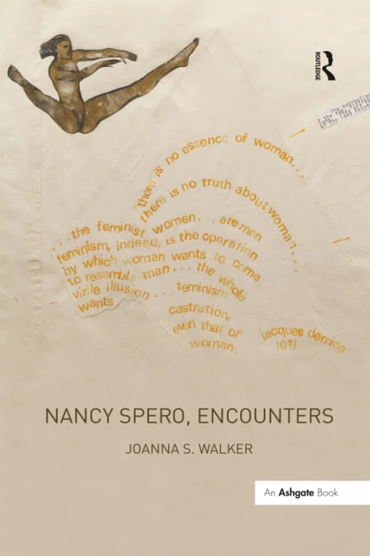 Nancy Spero, Encounters
