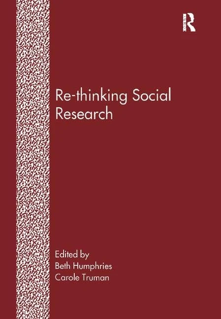 Re-Thinking Social Research: Anti-Discriminatory Approaches in Research Methodology