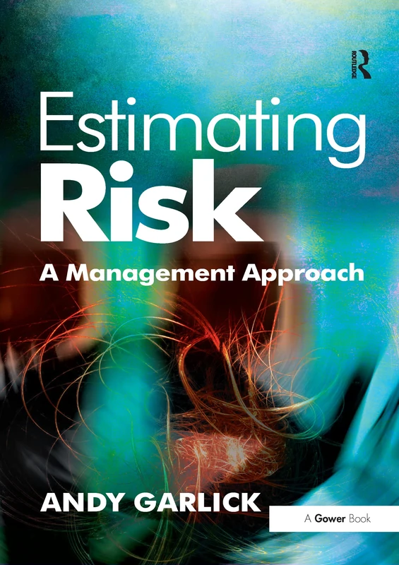 Estimating Risk: A Management Approach