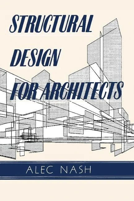 Structural Design for Architects