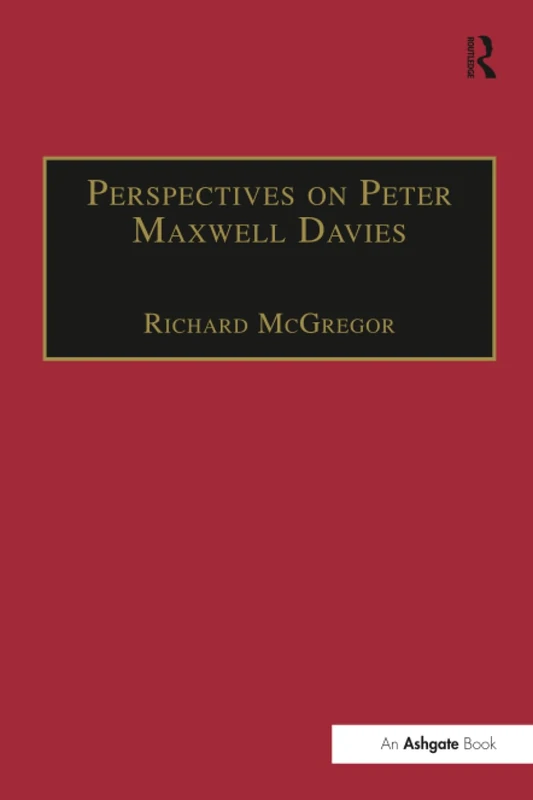 Perspectives on Peter Maxwell Davies