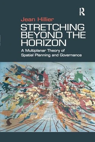 Stretching Beyond the Horizon: A Multiplanar Theory of Spatial Planning and Governance - Image 1