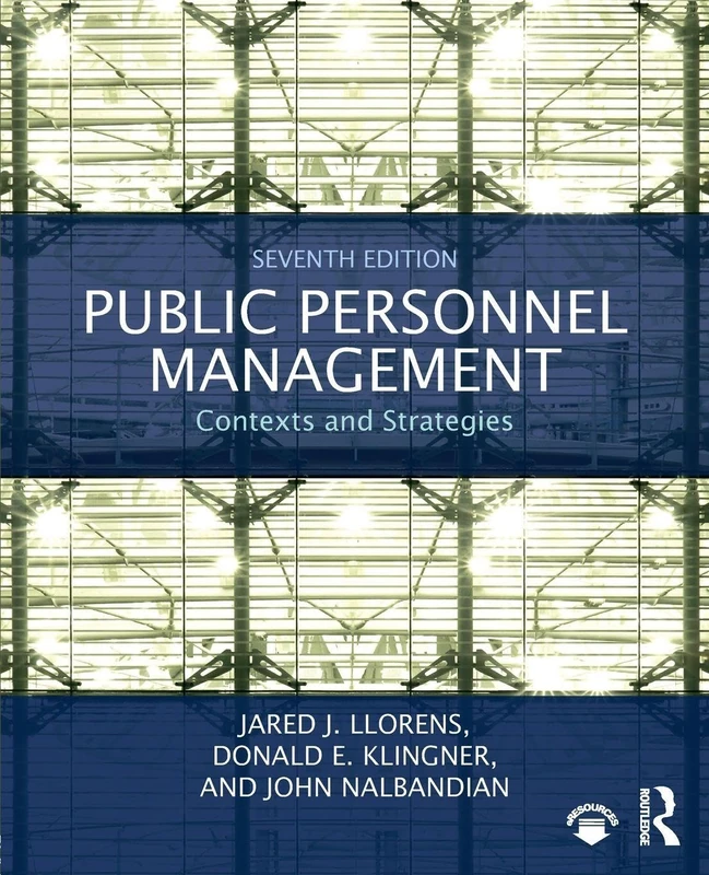 Public Personnel Management: Contexts and Strategies