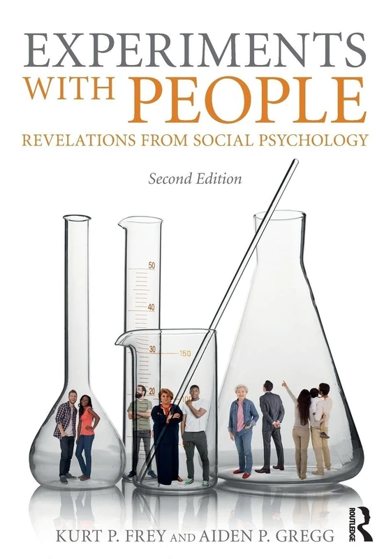 Experiments With People: Revelations From Social Psychology, 2nd Edition - Image 1