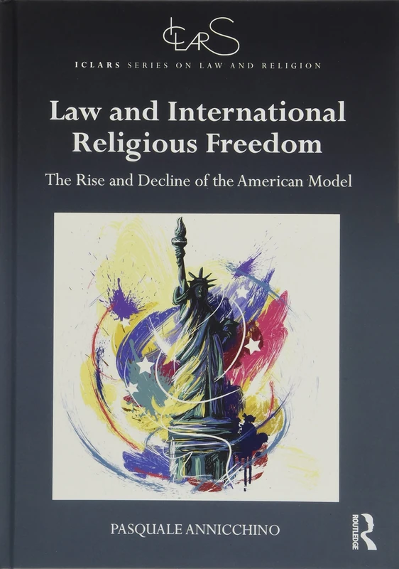 Routledge Law and International Religious Freedom Book