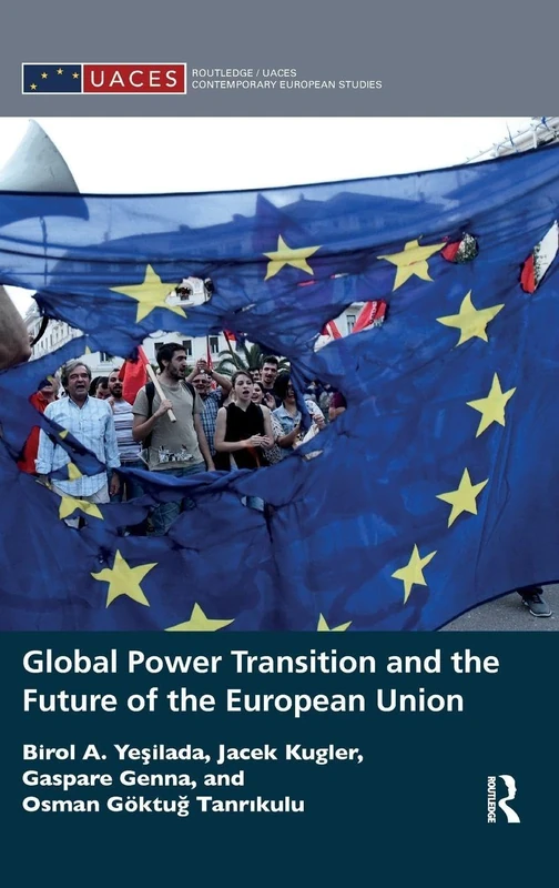 Routledge Global Power Transition and the Future of the EU