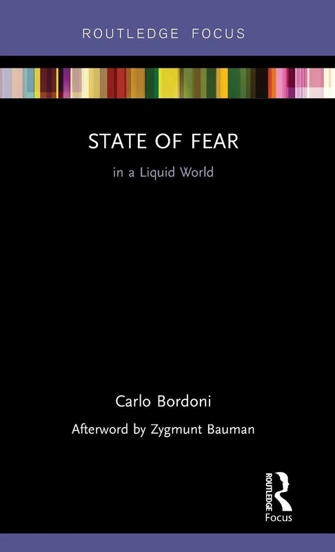 State of Fear in a Liquid World (Routledge Focus)