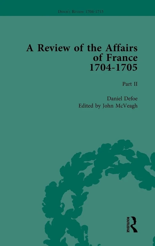 Defoe's Review 1704-13, Volume 1 (1704-5), Part II