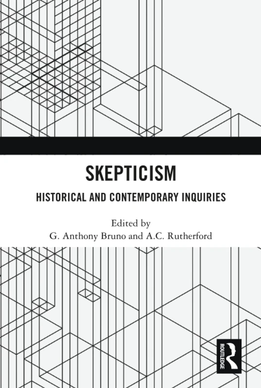 Skepticism: Historical and Contemporary Inquiries