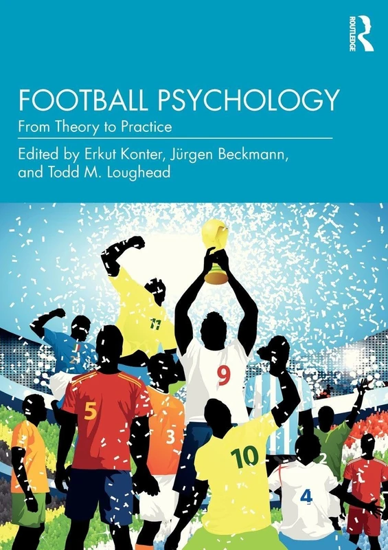 Football Psychology: From Theory to Practice