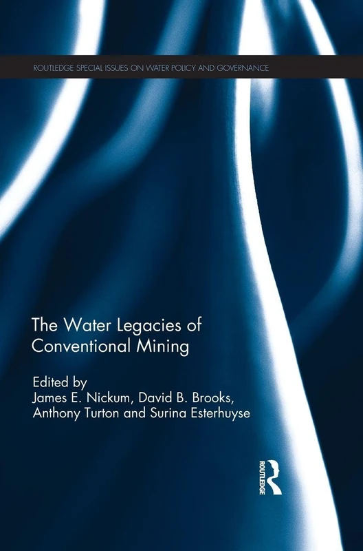 Routledge - The Water Legacies of Conventional Mining Book