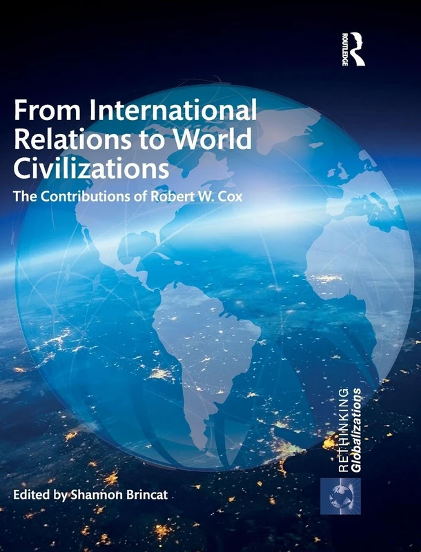 Routledge - From International Relations to World Civilizations - Image 1