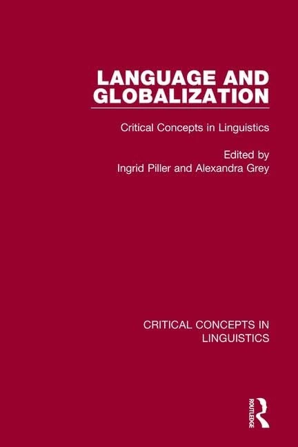 Language and Globalization: Critical Concepts in Linguistics - Image 1