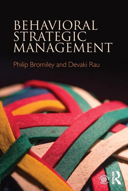 Behavioral Strategic Management
