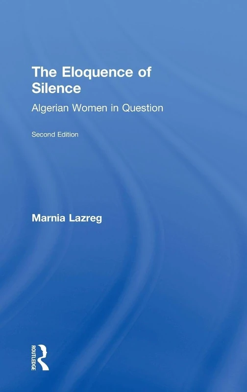 The Eloquence of Silence: Algerian Women in Question - Image 1