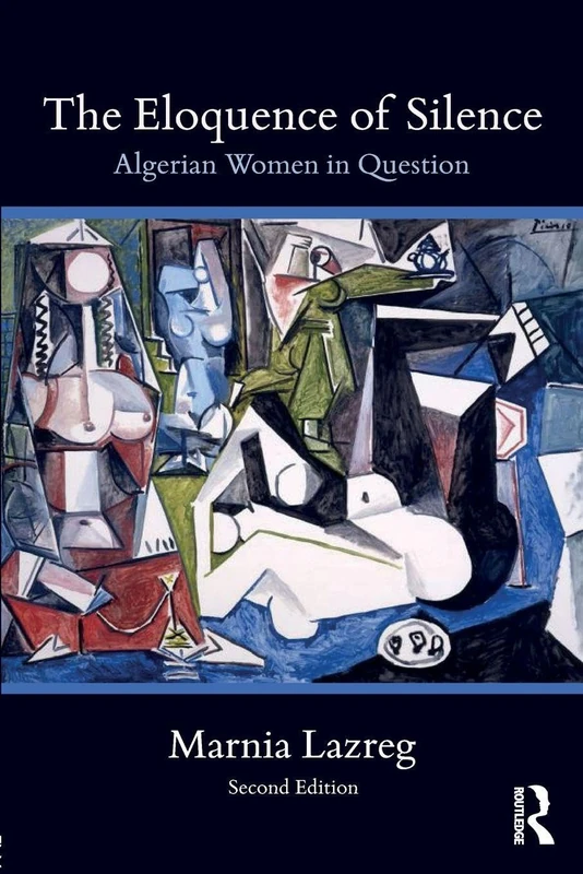 The Eloquence of Silence: Algerian Women in Question