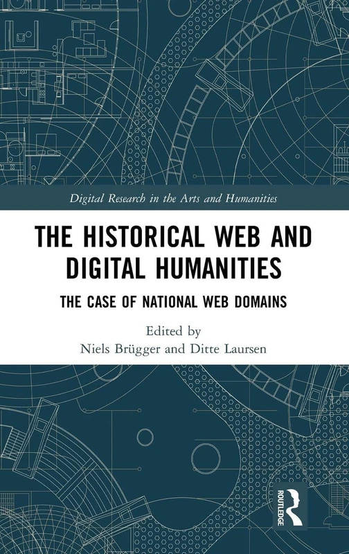 Routledge - The Historical Web and Digital Humanities Book