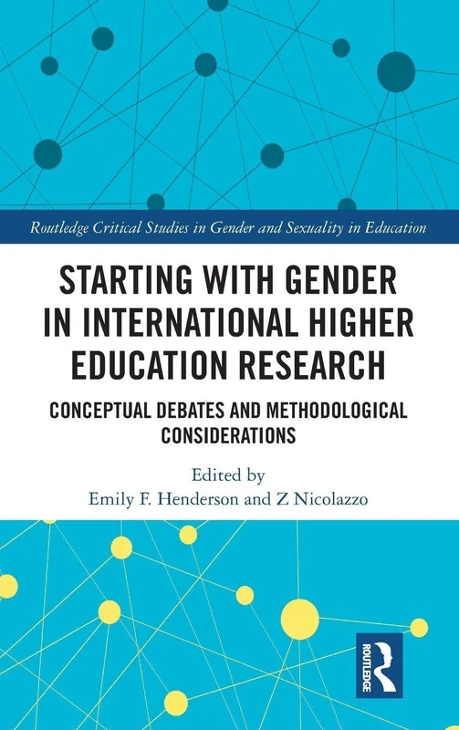 Routledge Gender in International Higher Education Research