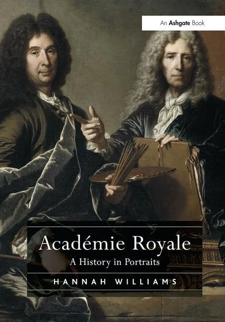 Académie Royale: A History in Portraits