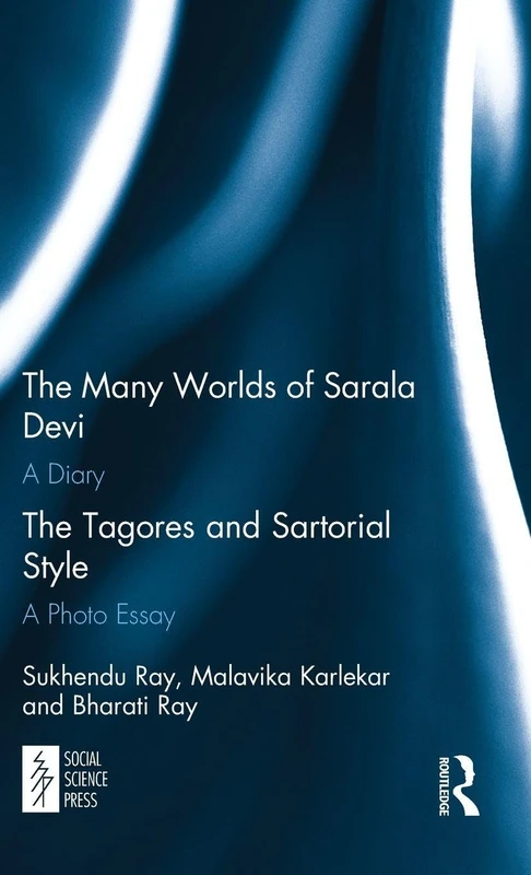 The Many Worlds of Sarala Devi: A Diary & The Tagores and Sartorial Style: A Photo Essay - Image 1
