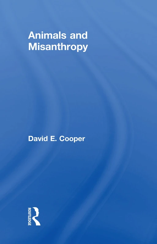 Animals and Misanthropy