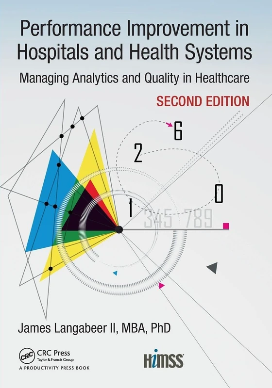 Performance Improvement in Hospitals - 2nd Edition Book