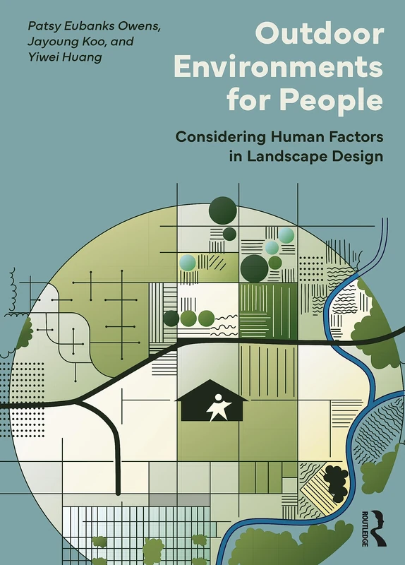 Routledge Outdoor Environments for People - Landscape Design