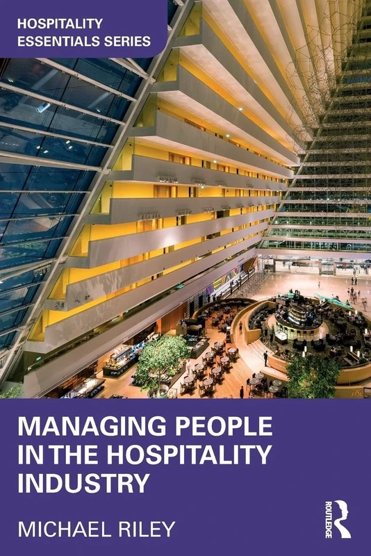 Managing People in the Hospitality Industry (Hospitality Essentials Series)