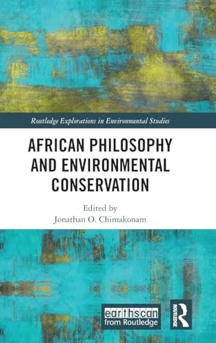 Routledge African Philosophy and Environmental Conservation - Image 1