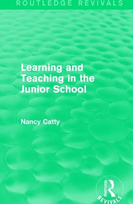 Learning and Teaching in the Junior School (1941) (Routledge Revivals)
