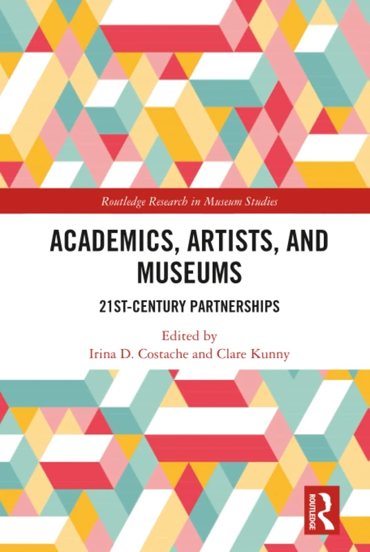 Routledge Academics, Artists, and Museums - Research Book