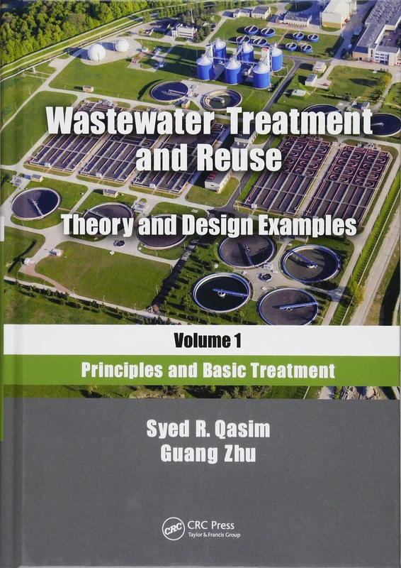CRC Press Wastewater Treatment and Reuse - Volume 1