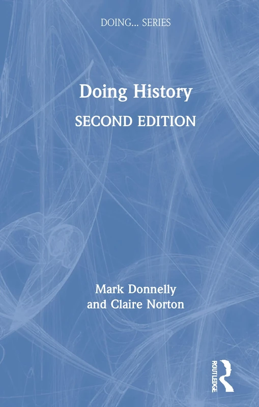 Doing History (Doing... Series)