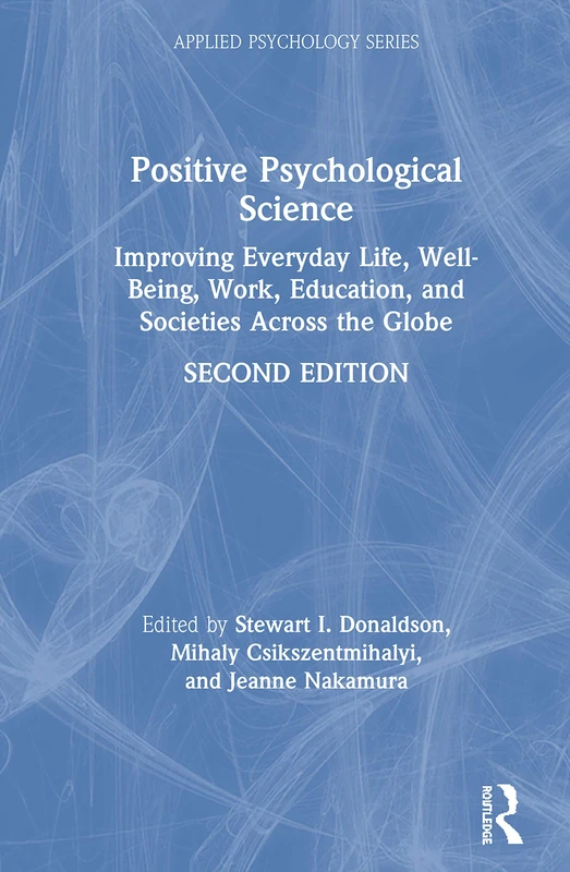 Routledge Positive Psychological Science - 2nd Edition Book