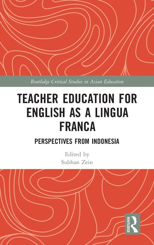 Routledge Teacher Education for English as a Lingua Franca