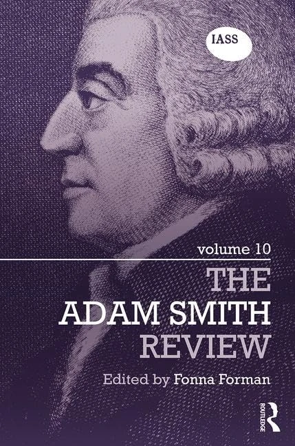 The Adam Smith Review: Volume 10: Volume 10