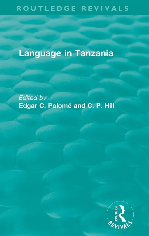 Routledge Revivals: Language in Tanzania (1980)