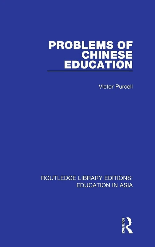 Routledge Problems of Chinese Education: 11 (Education in Asia)